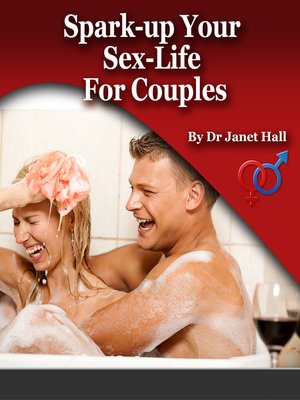cover image of Spark Up Your Sex Life For Couples